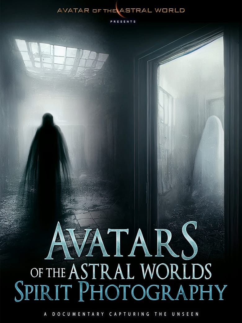 Poster of Avatars Of The Astral Worlds: Spirit Photography