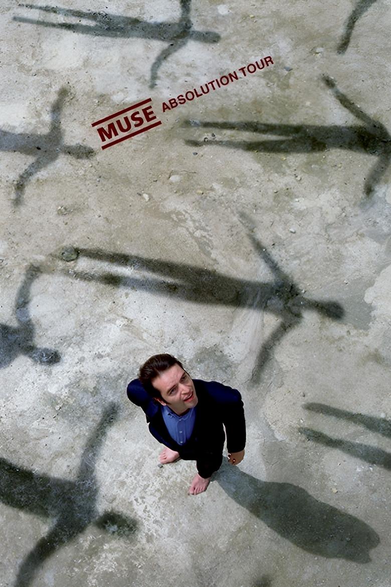 Poster of Muse: Absolution Tour