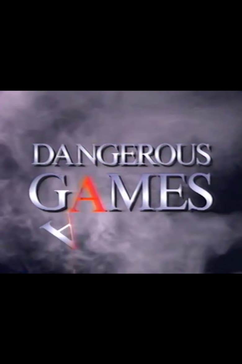 Poster of Dangerous Games