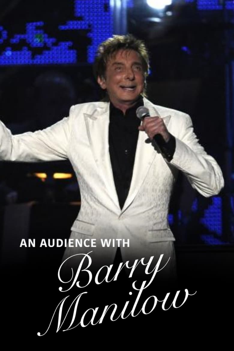 Poster of An Audience with Barry Manilow