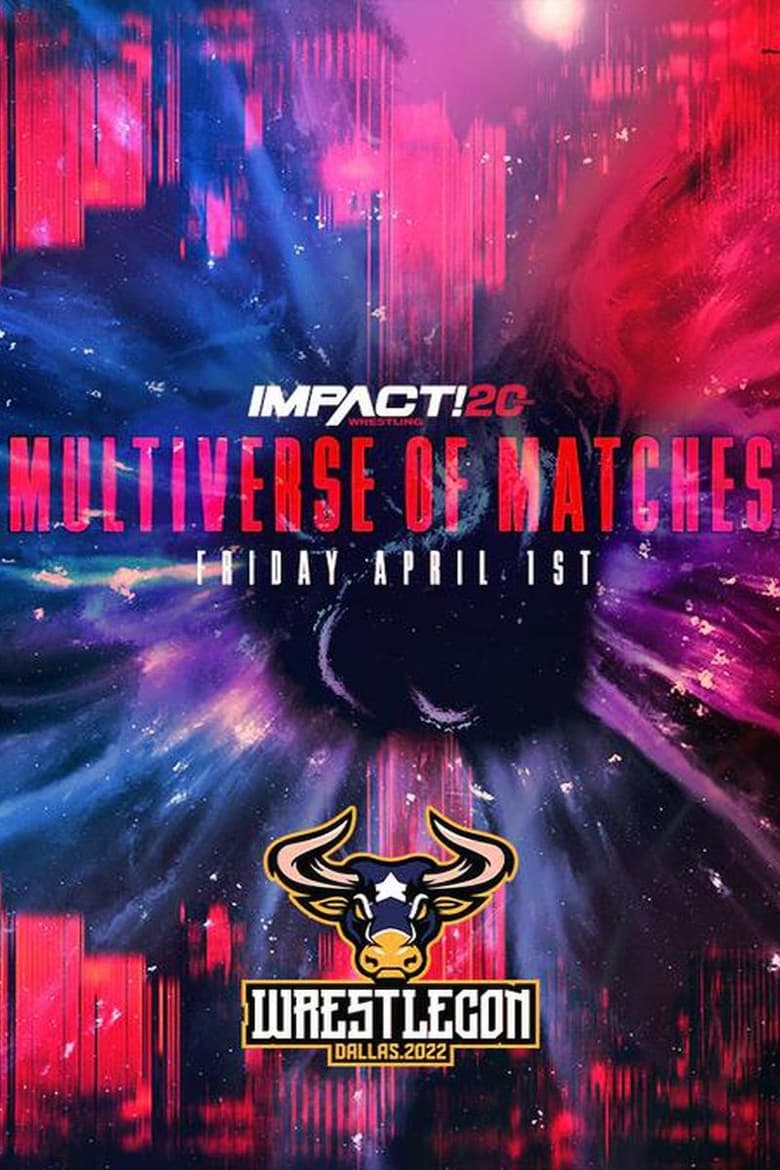 Poster of IMPACT Wrestling: Multiverse of Matches