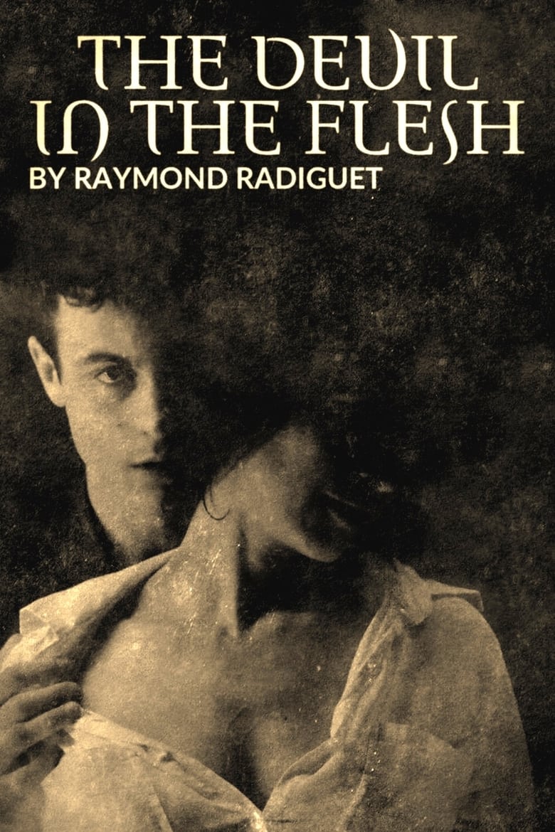 Poster of The Devil in the Flesh, by Raymond Radiguet: The Romance that Scandalised a Nation