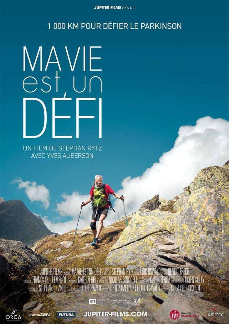 Poster of Ma Vie est un Défi, 1000 km pour défier le Parkinson