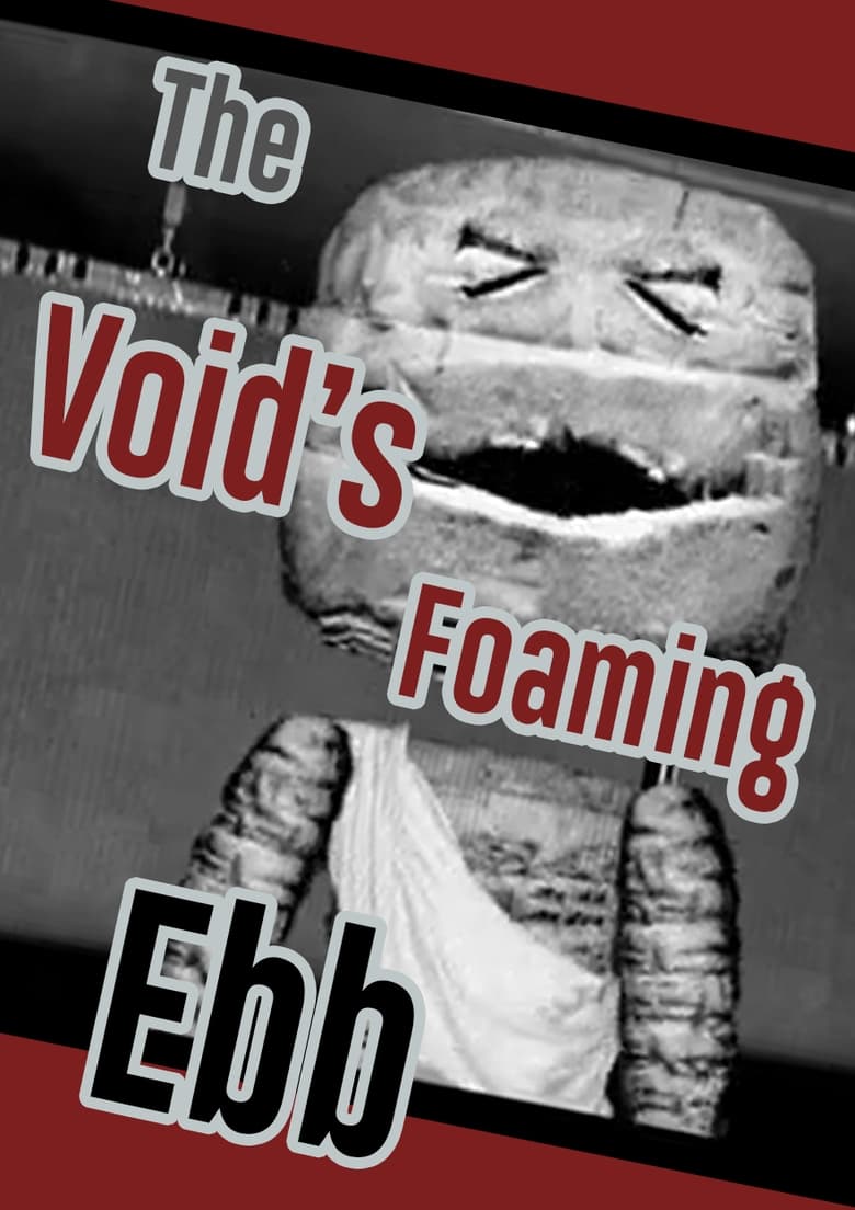 Poster of The Void's Foaming Ebb