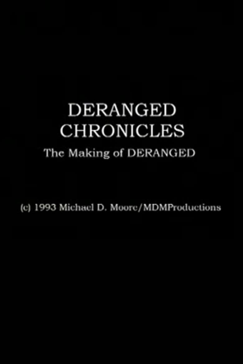 Poster of Deranged Chronicles: The Making of “Deranged”