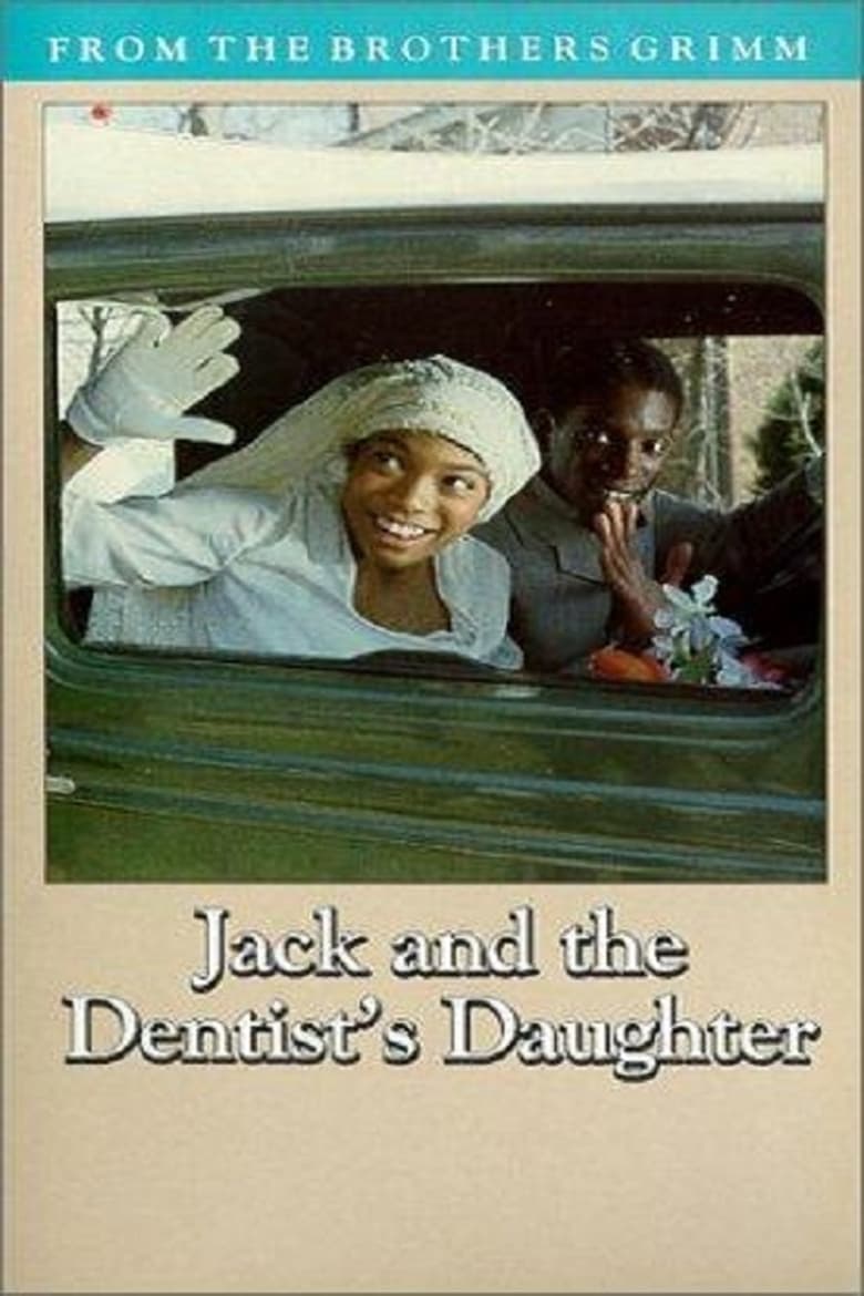 Poster of Jack & the Dentist's Daughter