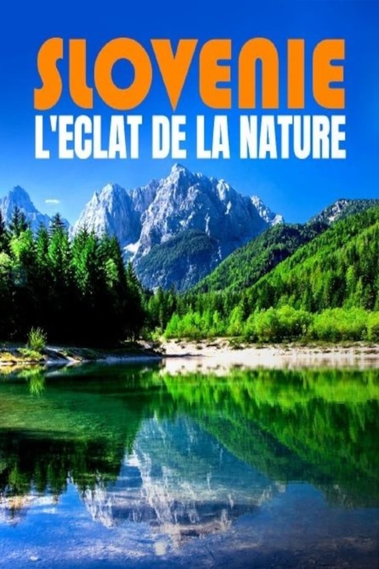 Poster of Slovénie - L’éclat de la nature