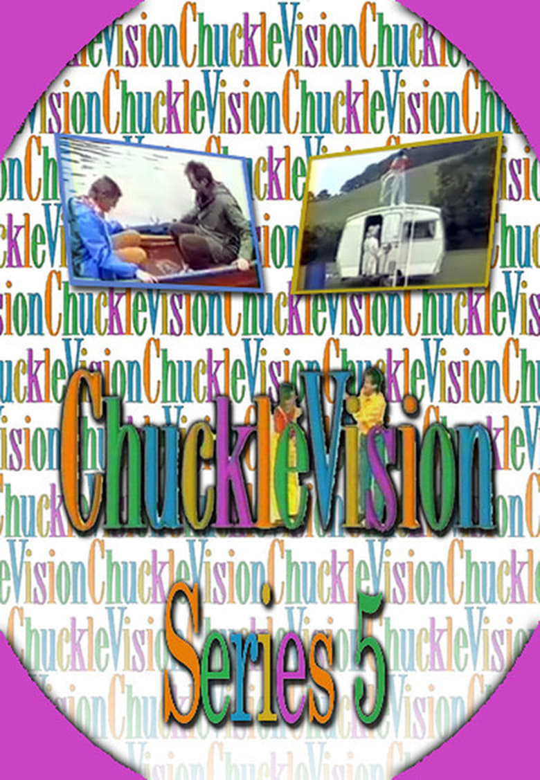 Poster of Episodes in ChuckleVision - Season 5 - Season 5