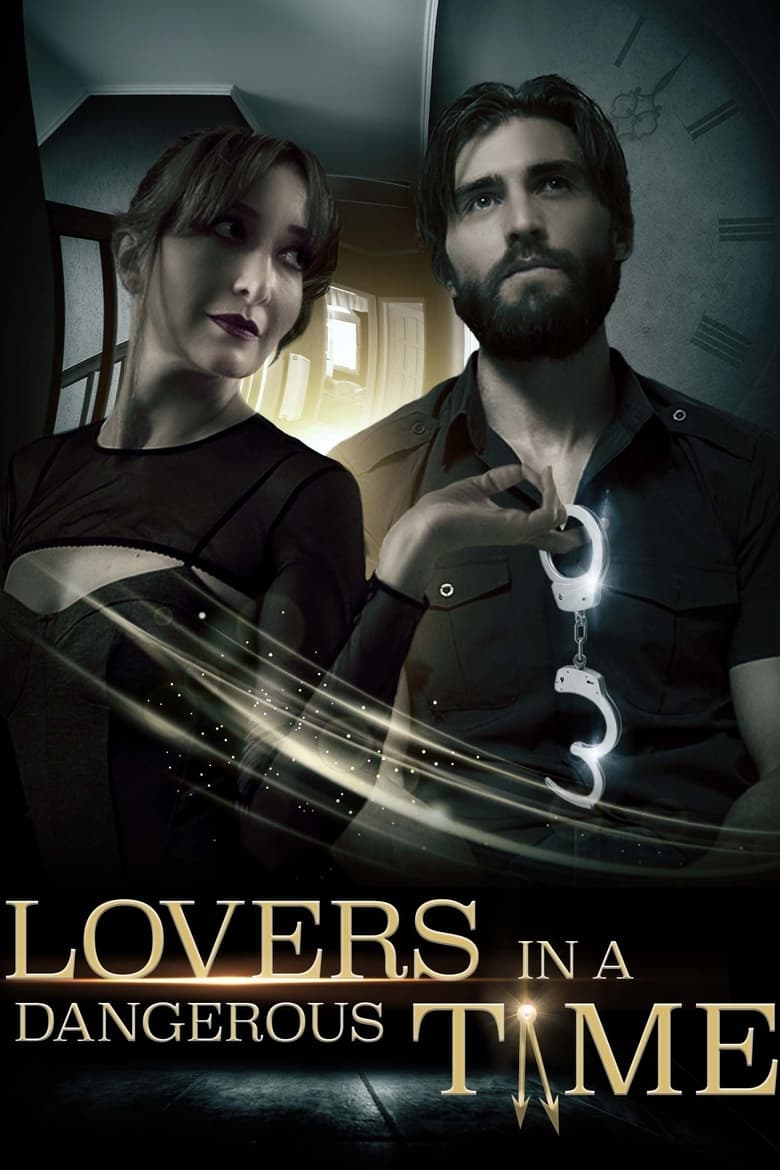 Poster of Lovers in a Dangerous Time