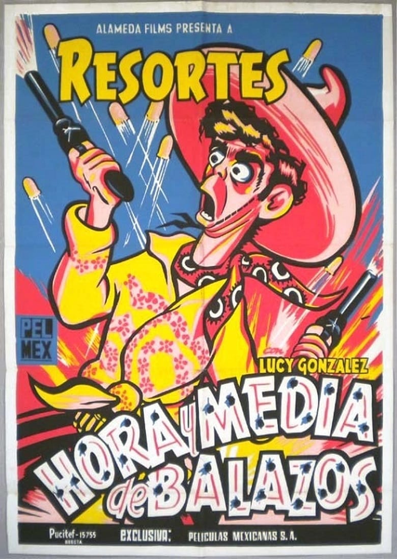 Poster of Hora y media de balazos