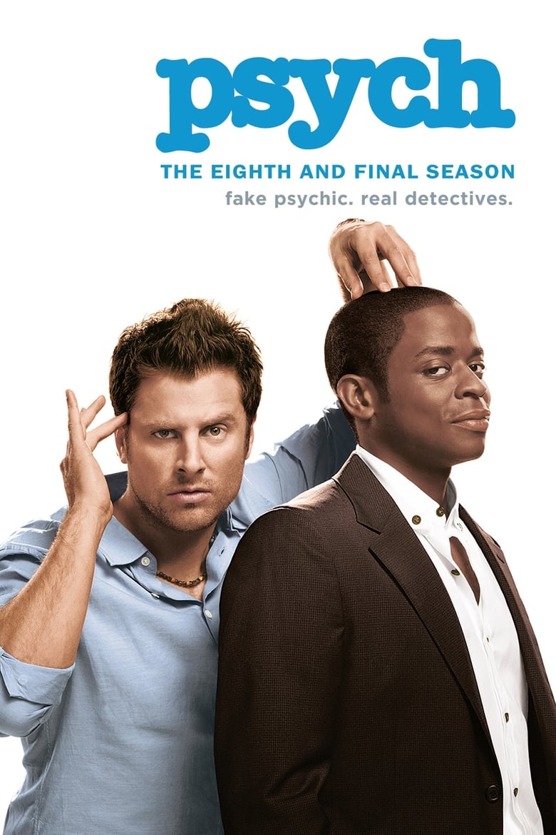 Poster of Episodes in Psych - Season 8 - Season 8