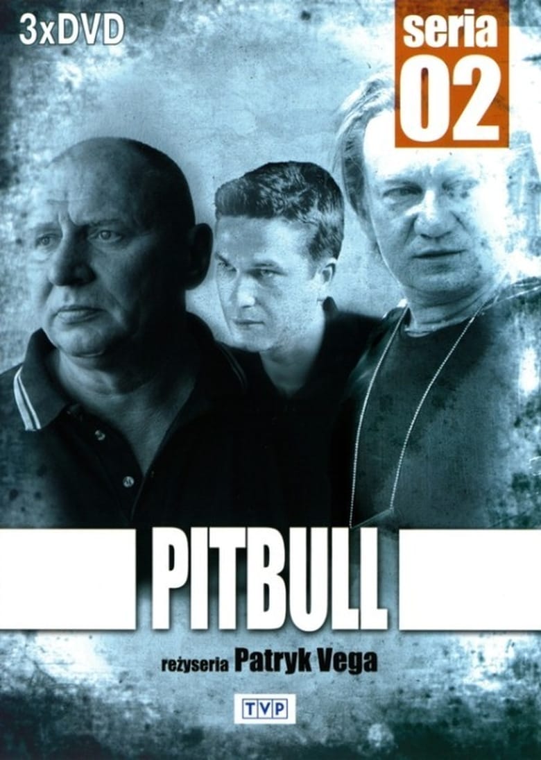 Poster of Episodes in Pitbull - Season 2 - Season 2