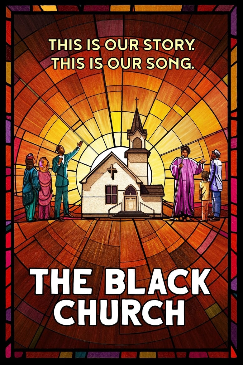 Poster of The Black Church: This Is Our Story, This Is Our Song