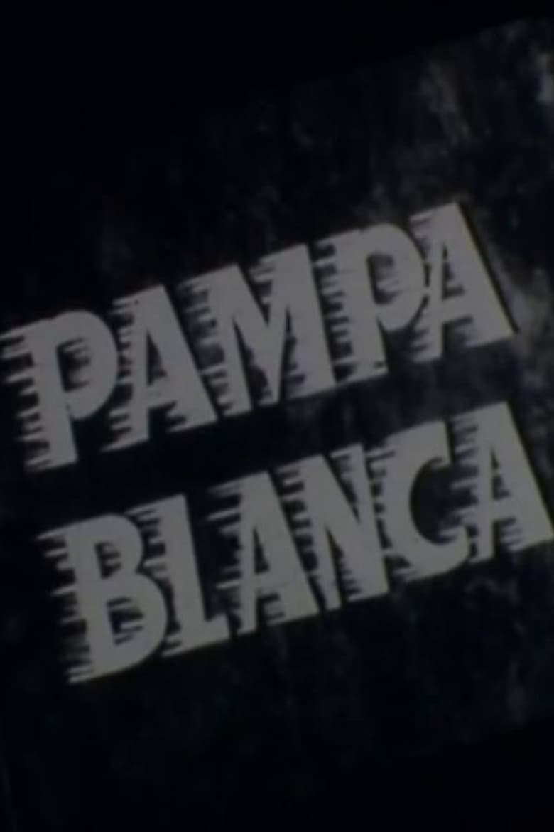 Poster of Pampa blanca