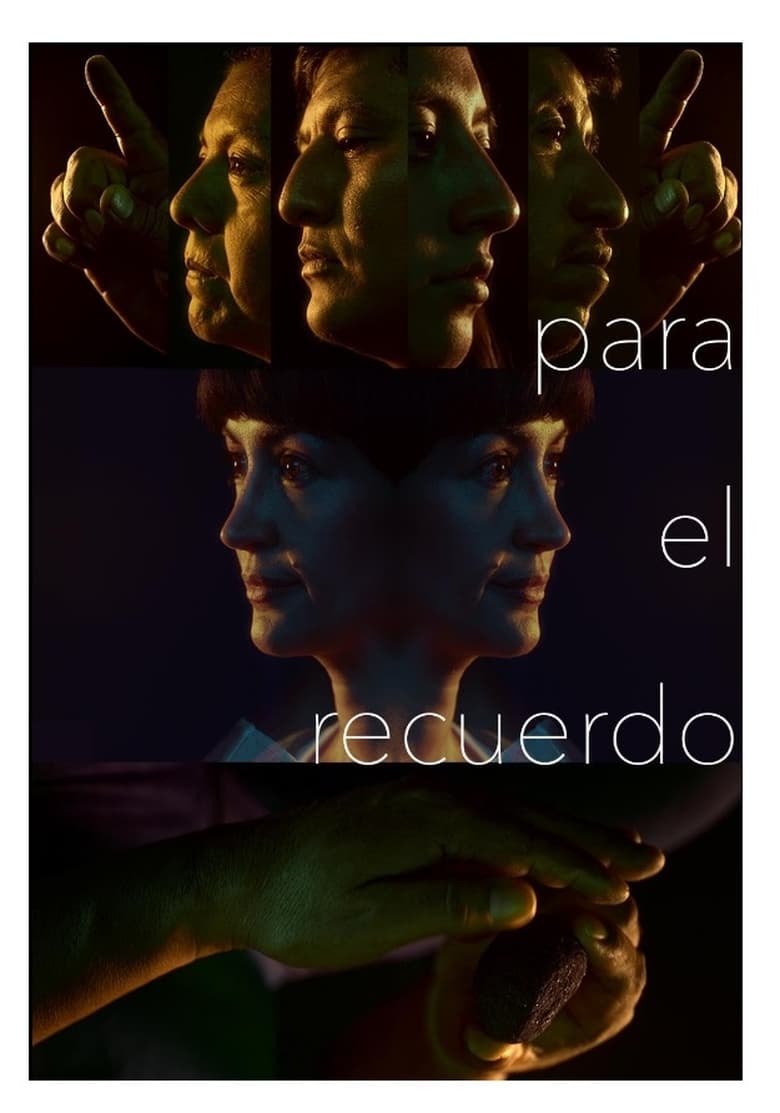 Poster of Para el Recuerdo