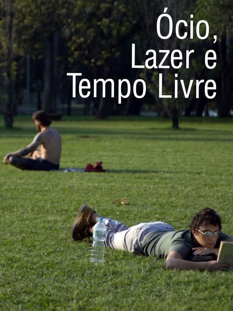 Poster of Relaxation, Leisure and Free Time