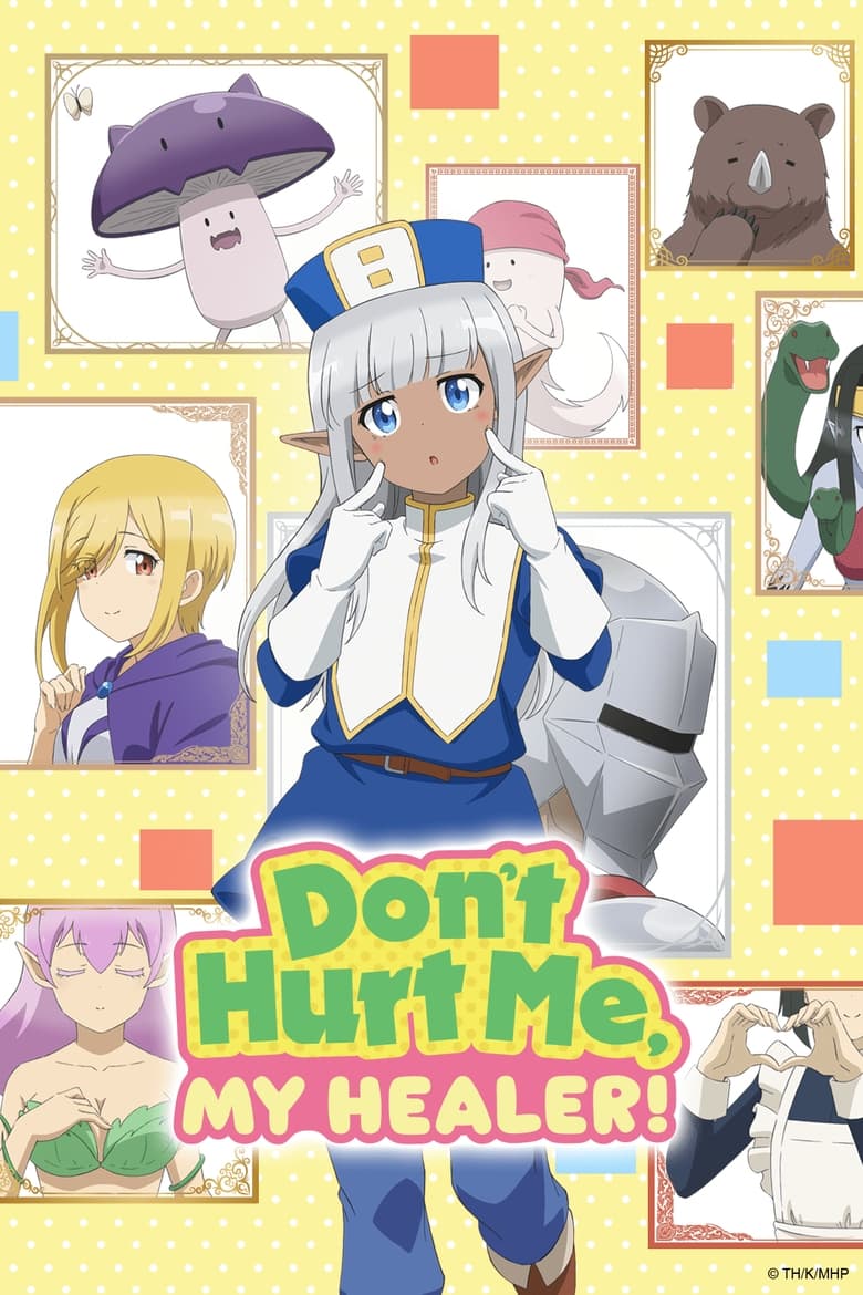 Poster of Episodes in Don't Hurt Me, My Healer! - Season 1 - Season 1