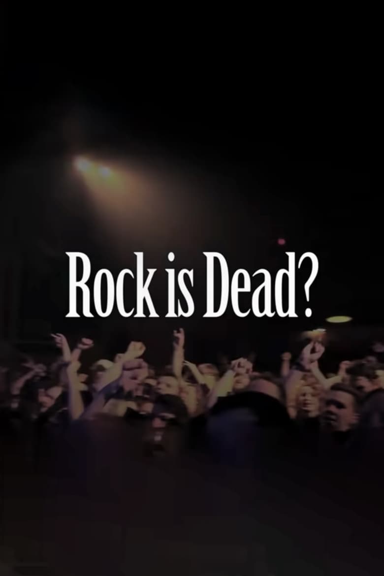 Poster of Rock is Dead?