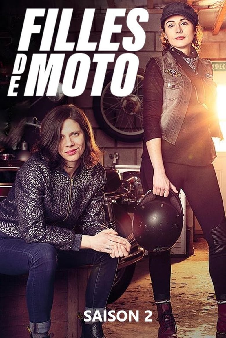 Poster of Episodes in Filles De Moto - Season 2 - Season 2