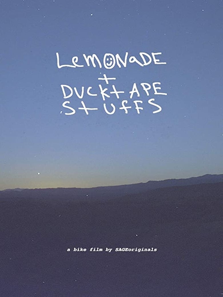 Poster of Lemonade + Ducktape Stuffs