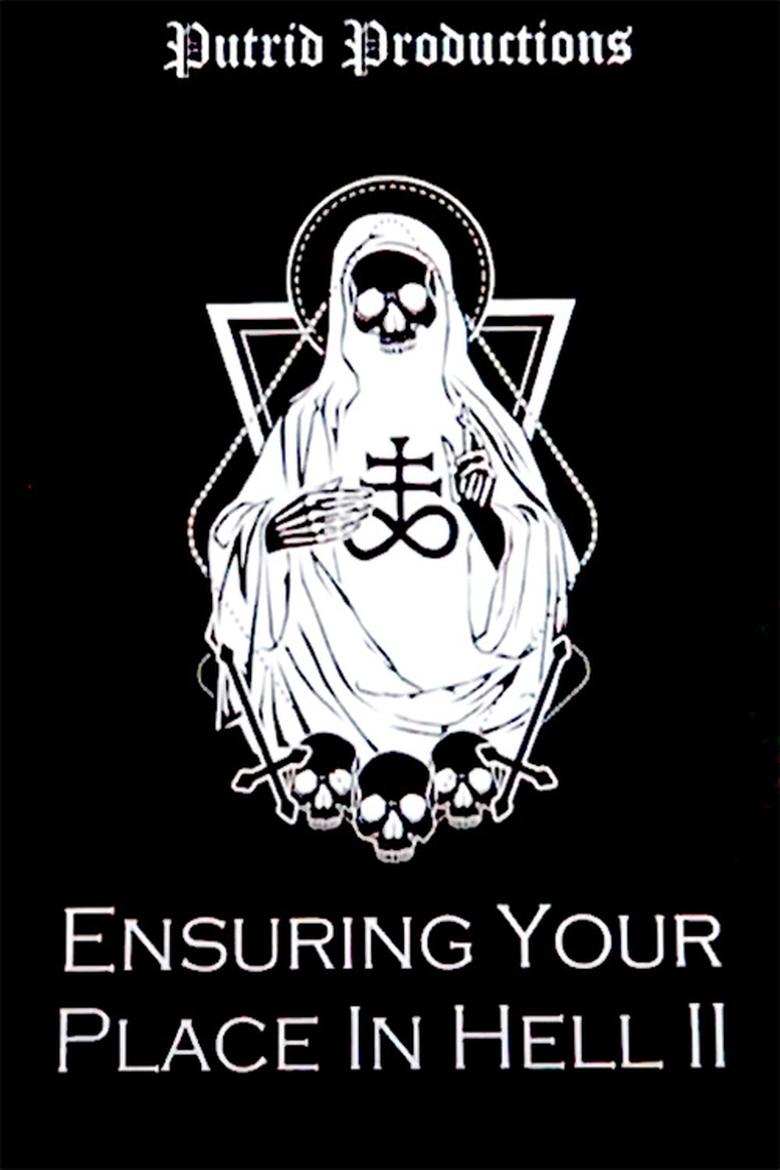 Poster of Ensuring Your Place In Hell Vol. II