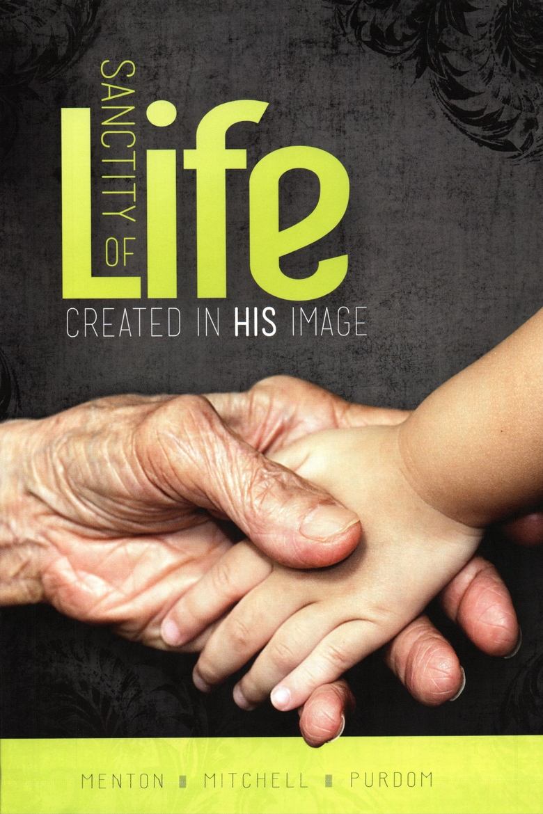 Poster of The Sanctity of Life