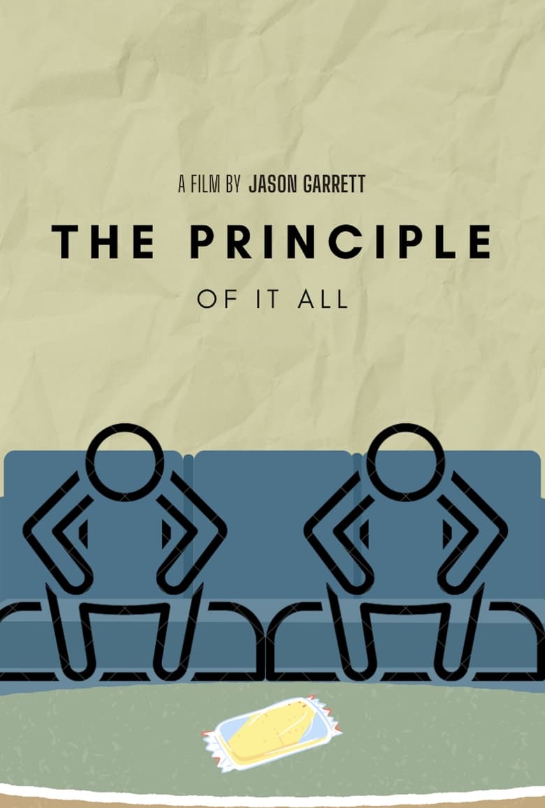 Poster of The Principle of It All