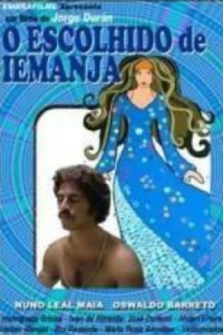 Poster of O Escolhido de Iemanjá