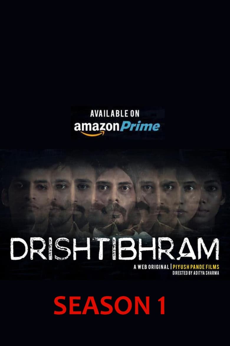 Poster of Episodes in DRISHTIBHRAM - Season 1 - Season 1