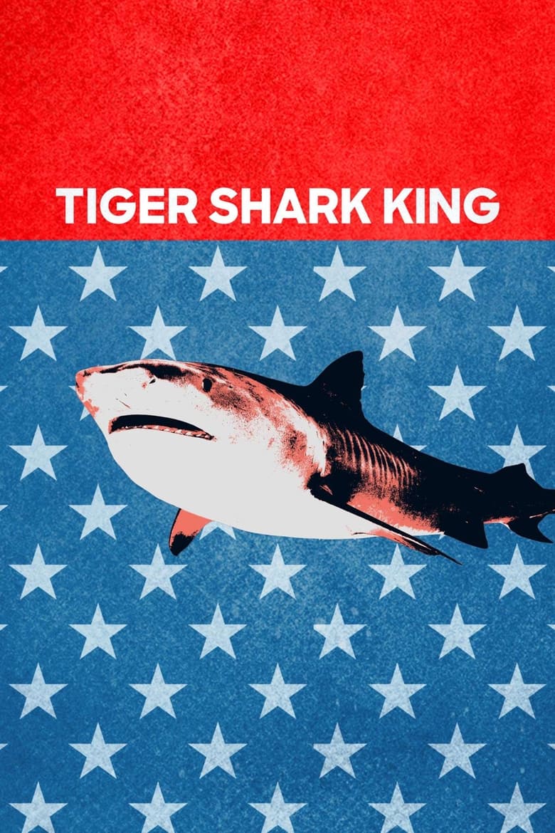 Poster of Tiger Shark King