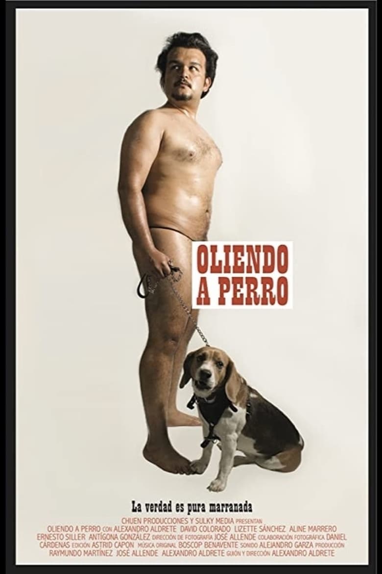 Poster of Oliendo a Perro