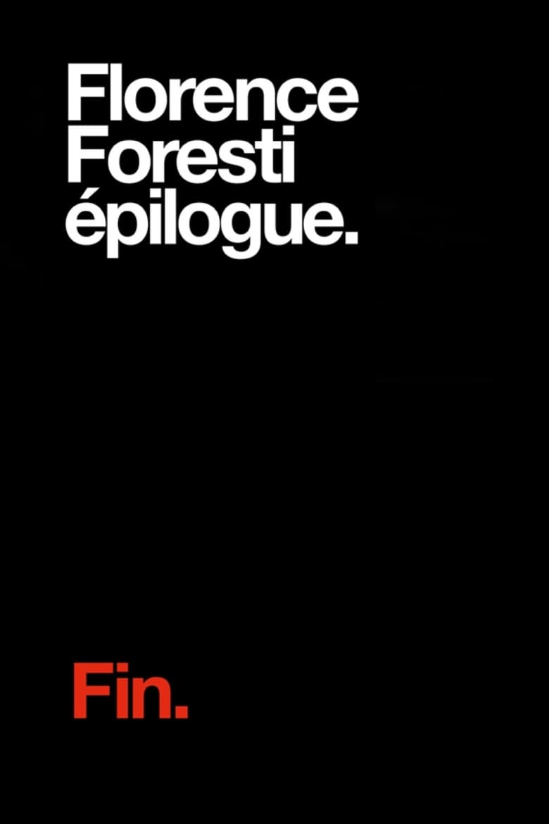 Poster of Florence Foresti : Epilogue