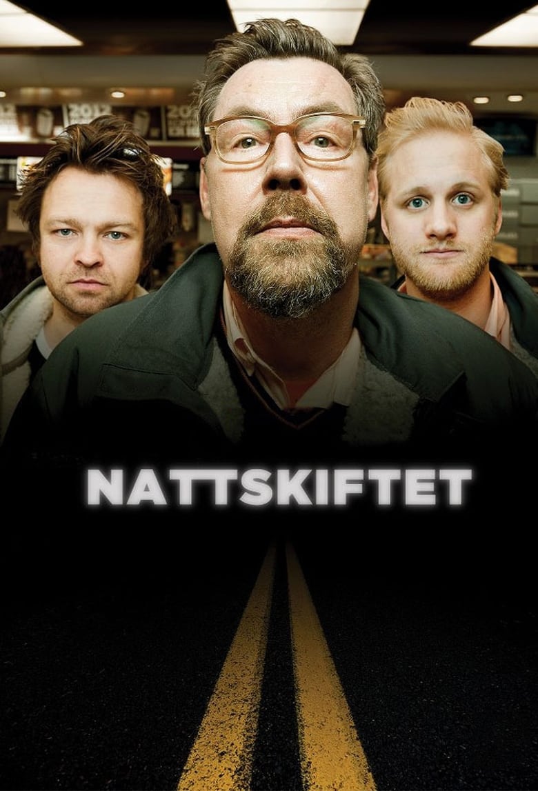 Poster of Nattskiftet