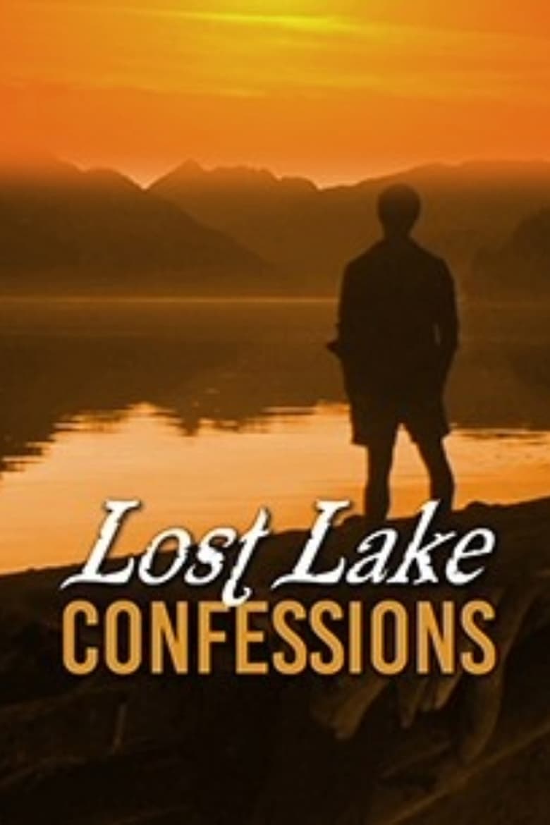 Poster of Lost Lake Confessions