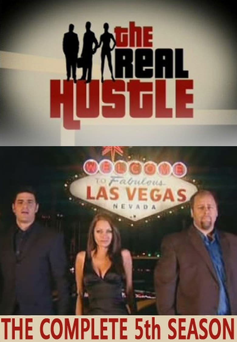 Poster of Episodes in The Real Hustle - Season 5 - Season 5