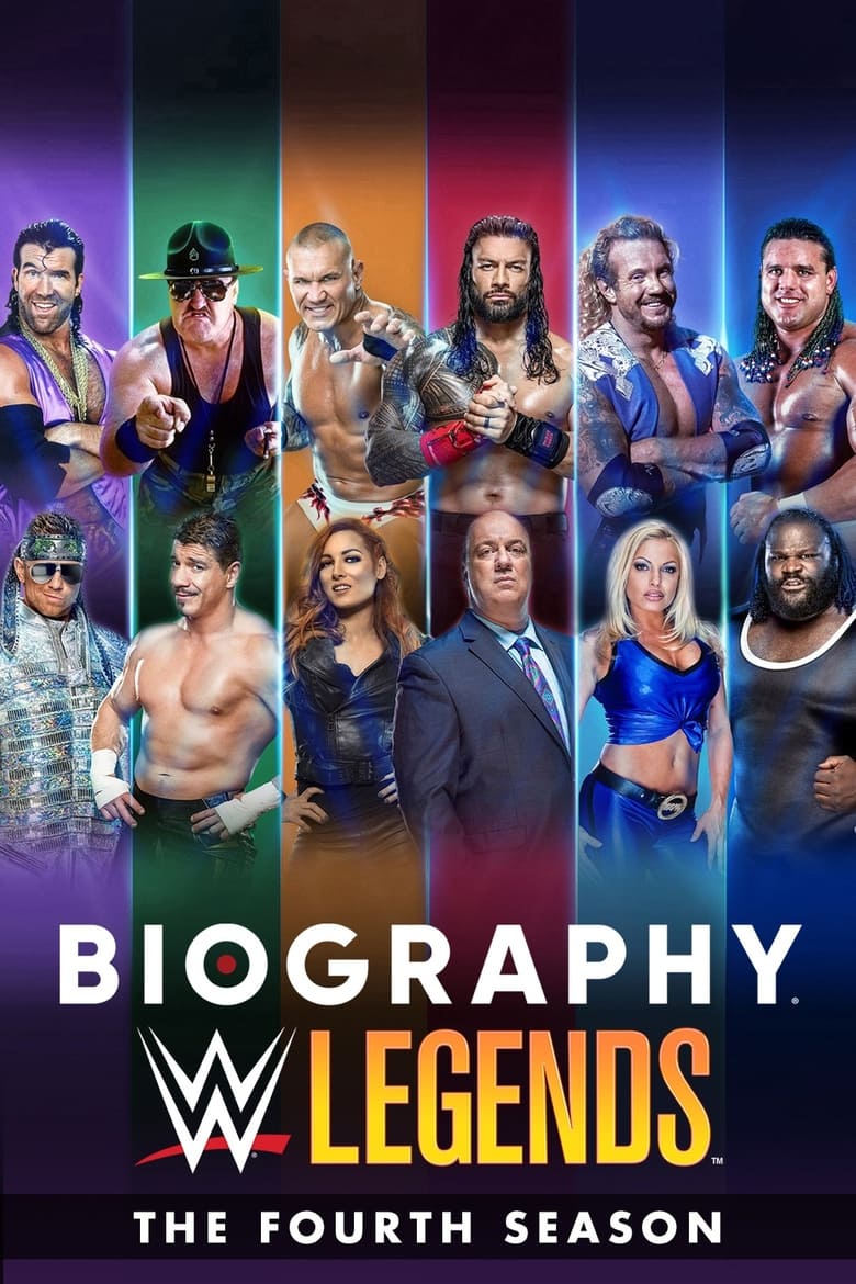 Poster of Episodes in Biography  WWE Legends - Season 4 - Season 4