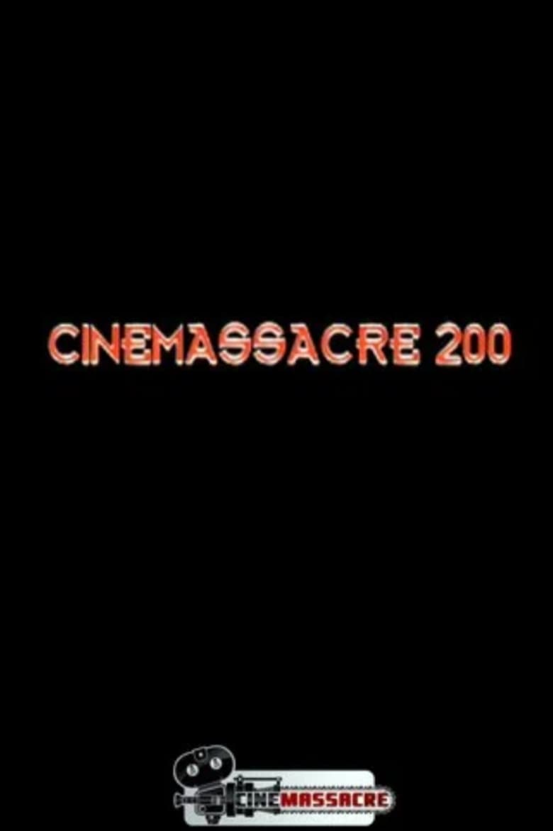 Poster of Cinemassacre 200