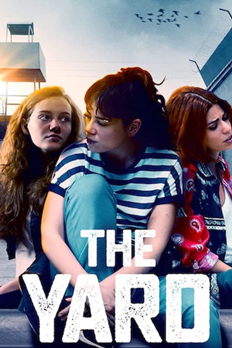 Poster of Episodes in The Yard - Season 2 - Season 2