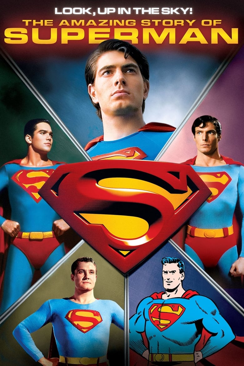 Poster of Look, Up in the Sky! The Amazing Story of Superman