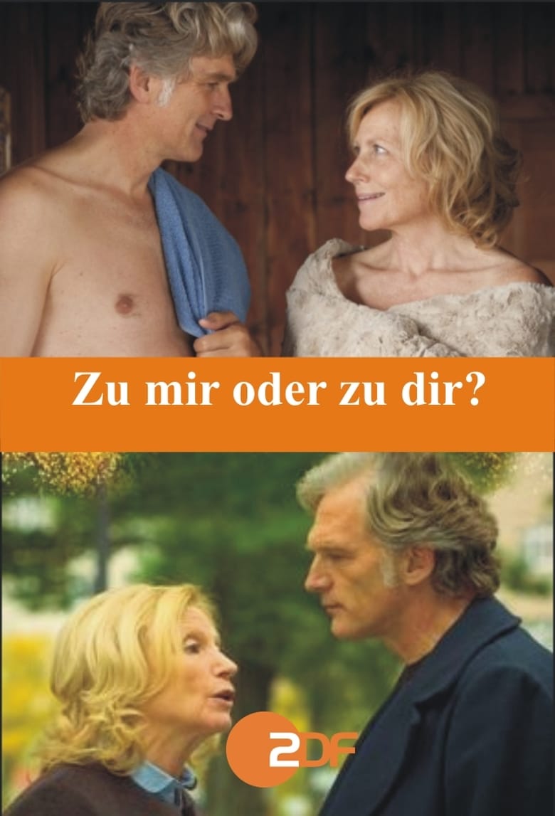 Poster of Zu mir oder zu dir?