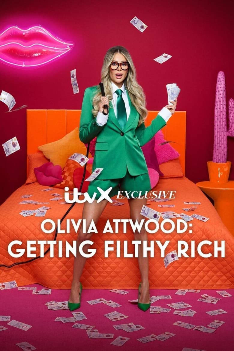 Poster of Olivia Attwood: Getting Filthy Rich