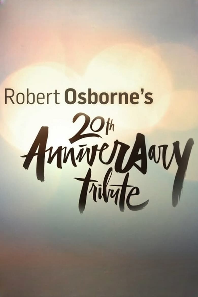 Poster of Robert Osborne's 20th Anniversary Tribute