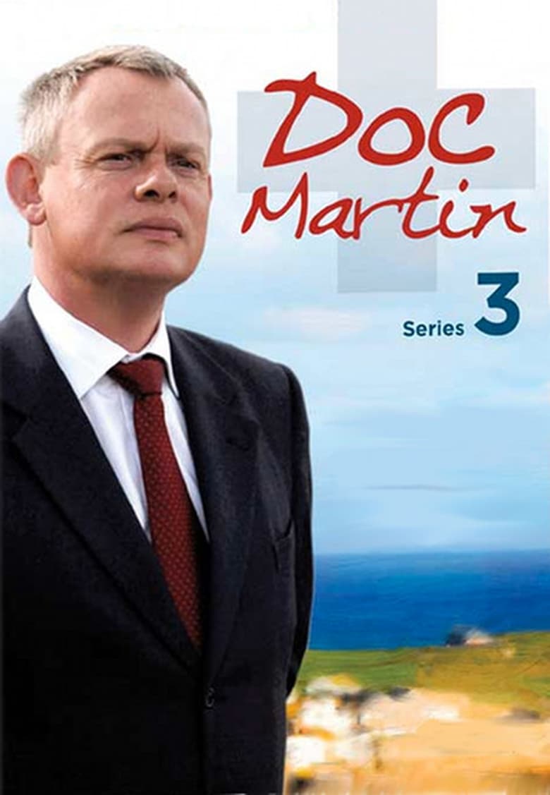 Poster of Episodes in Doc Martin - Season 3 - Season 3