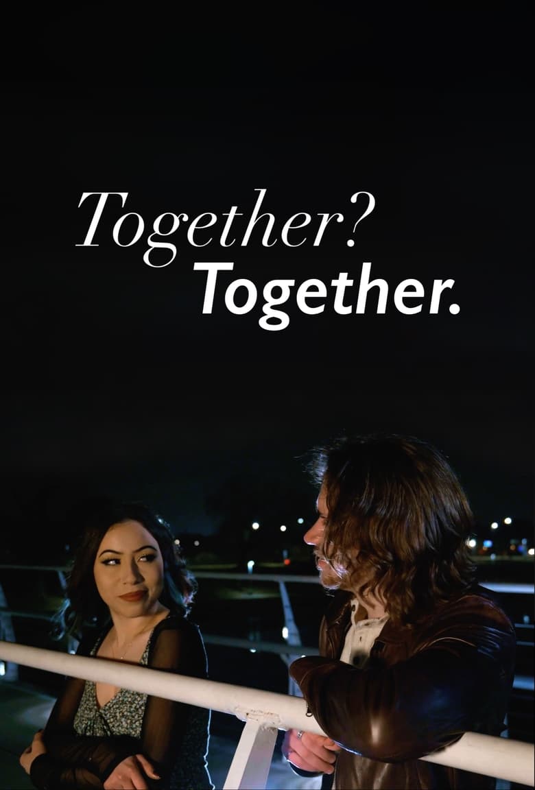 Poster of Together? Together.