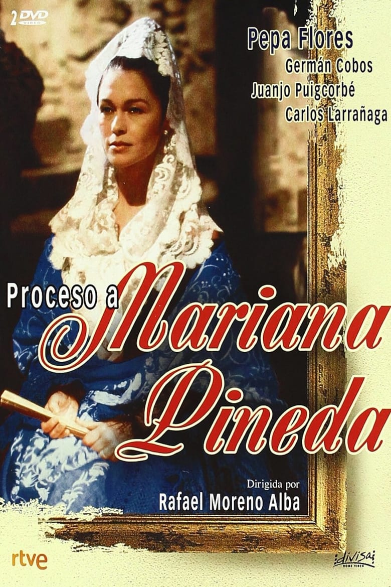 Poster of Episodes in Proceso A Mariana Pineda - Miniseries - Miniseries