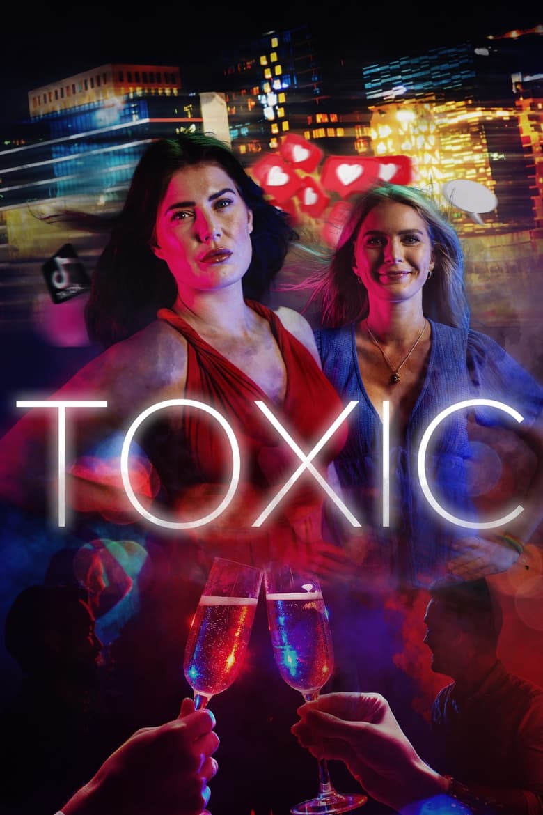 Poster of Episodes in TOXIC - Season 1 - Season 1