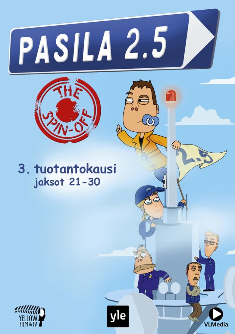 Poster of Episodes in Pasila 2.5   The Spin Off - Season 3 - Season 3