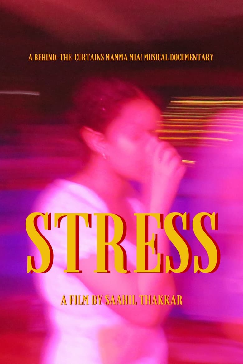 Poster of Stress: A Mamma Mia! Musical Documentary