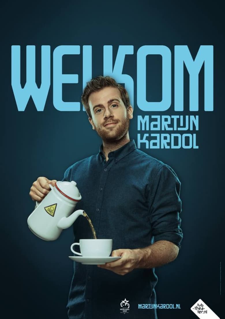 Poster of Martijn Kardol: Welkom