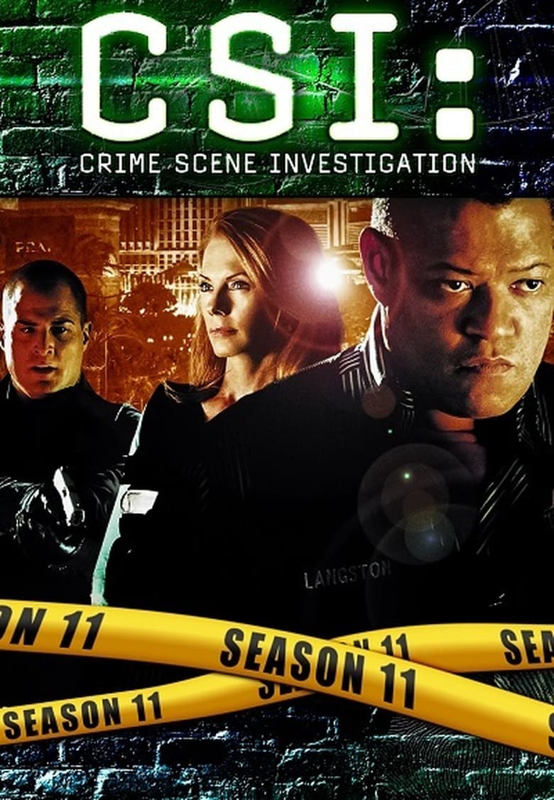 Poster of Episodes in CSI  Crime Scene Investigation - Season 11 - Season 11